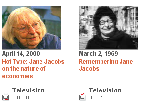 Jane Jacobs video at the CBC Site